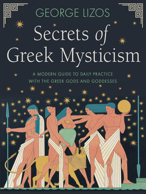 Secrets of Greek Mysticism - ebook